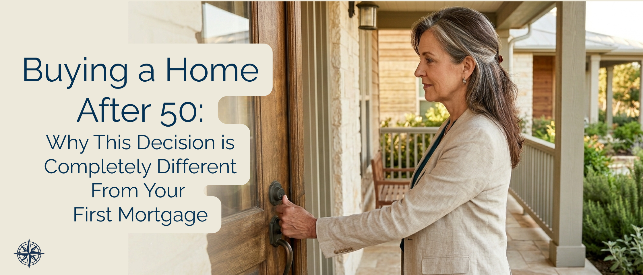 buying a home after 50 in Texas, midlife homebuying, mortgage over 50 Texas, downsizing Texas, right-sizing home Texas