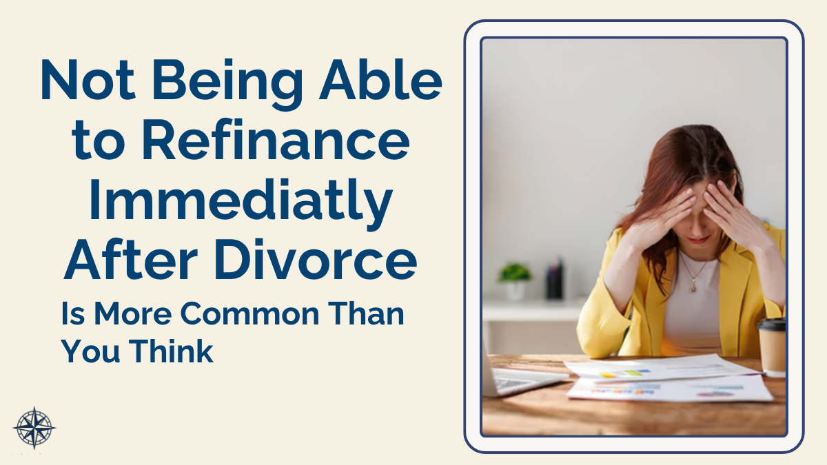 Texas woman reviewing divorce decree refinance deadline documents at desk after discovering she cannot refinance immediately after divorce