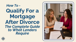 Women reviewing how to qualify for a mortgage after divorce with a Certified Divorce Lending Professional