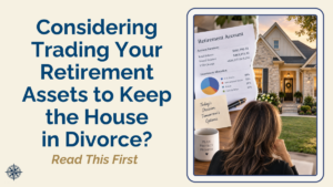 Split image of a retirement account statement and a house, representing the trade-off decision of using retirement assets in divorce to keep the house